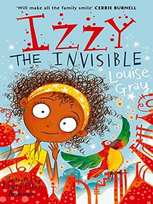 cover image of Izzy the Invisible